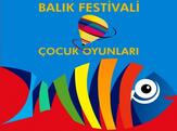 Çocuk Oyunları Şenliği Ve Balık Festivali