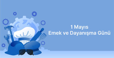 Emek ve Dayanışma Günü